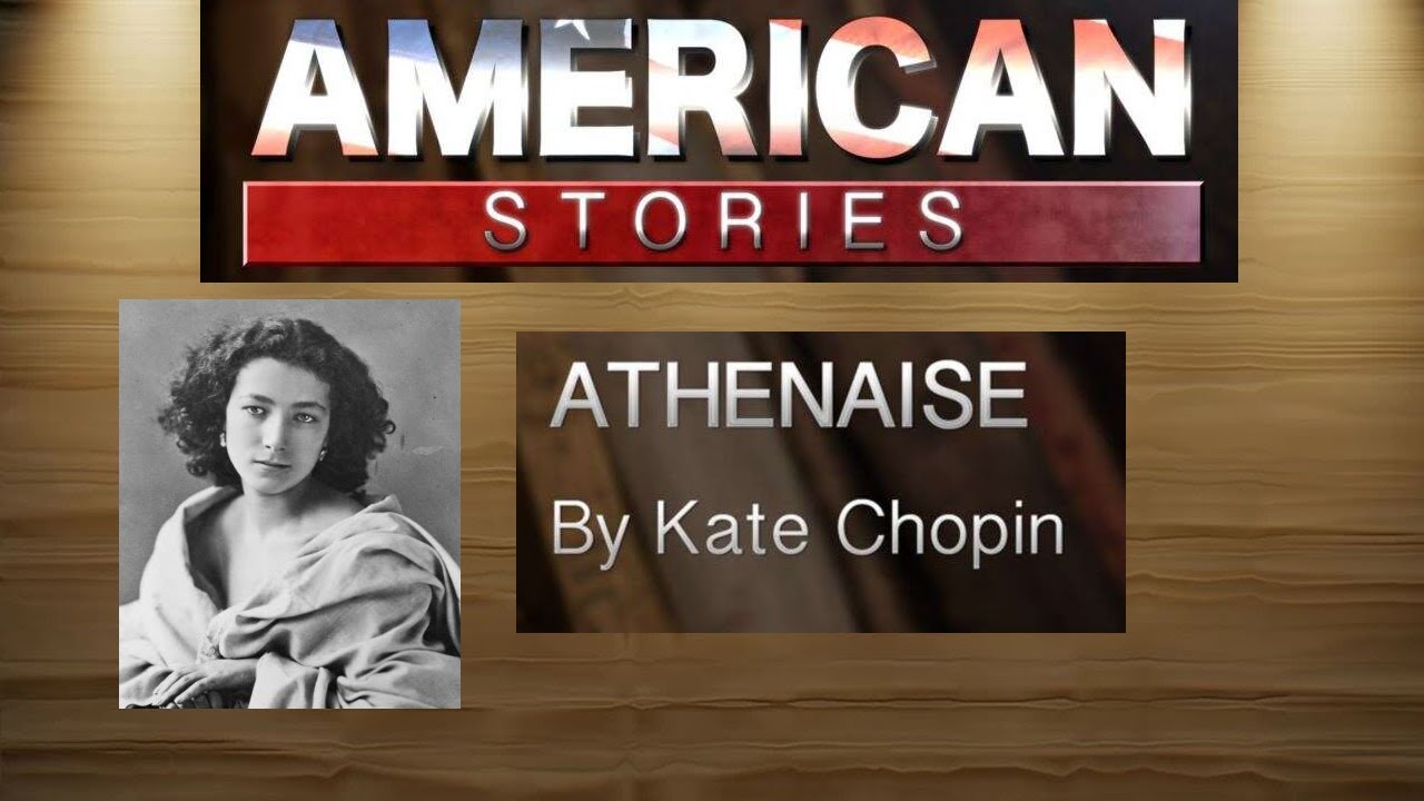 Athenaise by Kate Chopin Complete Audio books