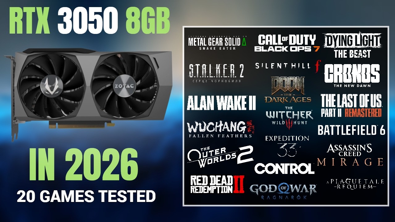 Nvidia RTX 3050 8GB Gaming Test 2026 20 Games Tested 1080P High 