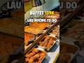 Tìm ra được quán buffet mới mỏ cho các bác rồi đây #buffet #launuongtudo #donuong #foodtiktok