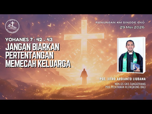 Renungan Harian 4M - Jangan Biarkan Pertentangan Memecah Keluarga