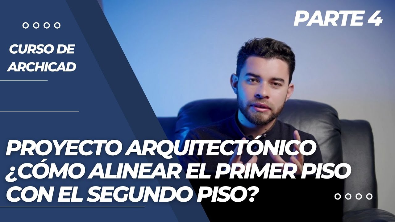 Cómo empalmar un piso sobre otro en Archicad | Arq Howard Salgado · Parte 4 de 11