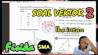 FISIKA KELAS 10 - SOAL VEKTOR 2 (Pembahasan Intan Pariwara) - Seri Belajar #FisikaSMA FISIKA KELAS 10 - SOAL VEKTOR 2 (Pembahasan Intan Pariwara) - Seri Belajar #FisikaSMA