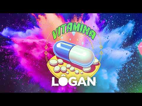 Watch LÔGAN - Vitamina on YouTube Watch LÔGAN - Vitamina on YouTube