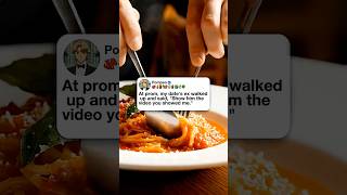 At Prom, My Dates Ex Walked Up And Said, Show Him The Video You Showed Me.