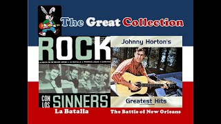 La Batalla - The Battle of New Orleans [ Los Sinners - Johnny Horton ]