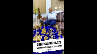 Ganapati Rajesh's Ganesha Collection Extravaganza: Day 3  Metallic Marvels, the Heart of Devotion!