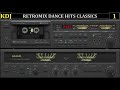 Retromix 01  20 classic dance hits  kdj 2022