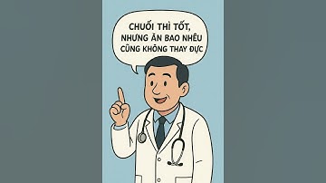 Ăn Bao Nhiêu Quả Chuối Mới Đủ Sức Chiều  Vợ..!