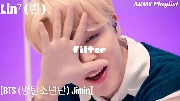 [BTS (방탄소년단) Jimin] Filter (Lyrics Video) | Lin⁷