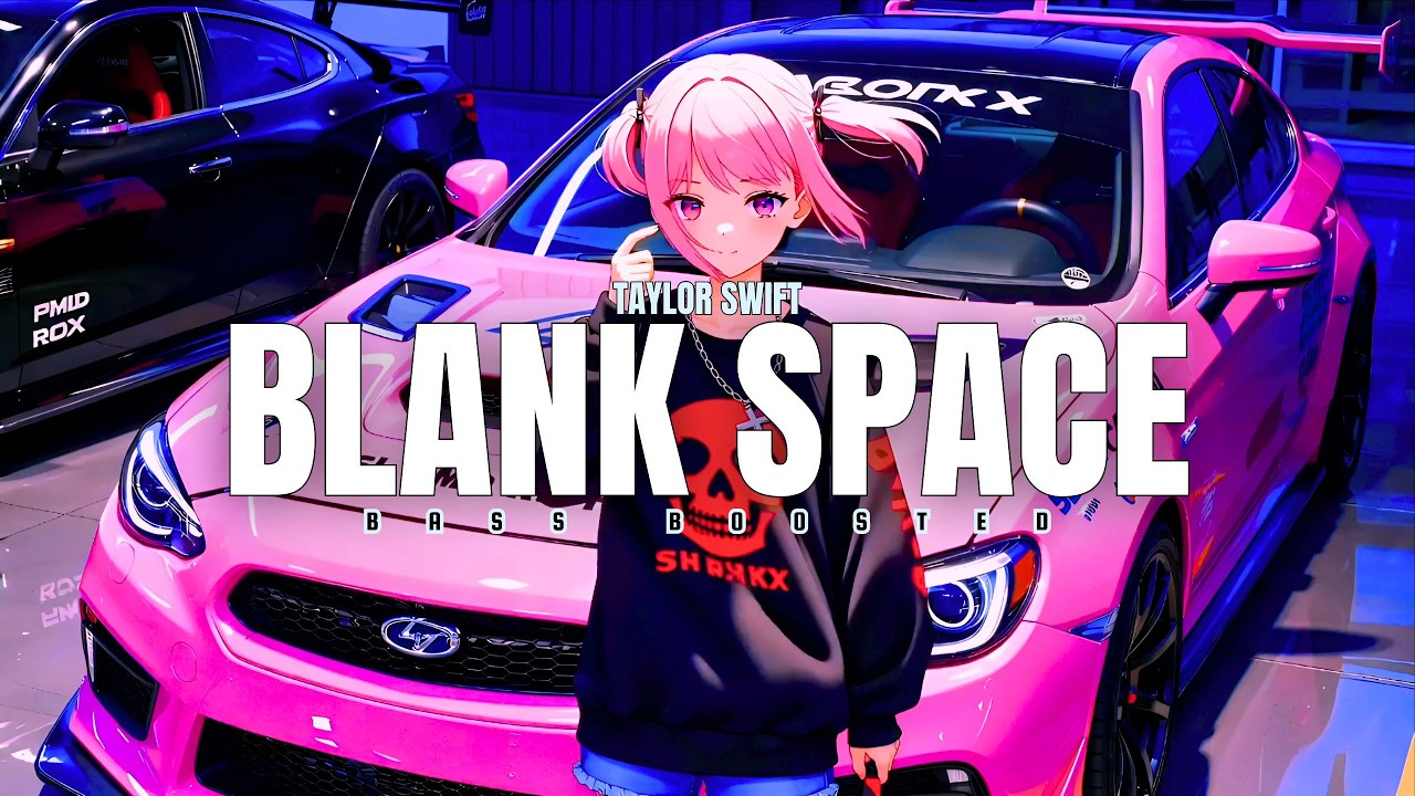 Taylor Swift - BLANK SPACE (Bass Boosted Mix)