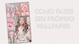como fazer seu próprio wallpaper soft!☆ screenshot 3