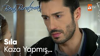 Tarık, Sılanın Kaza Haberini Alıyor - Beni Bırakma 72. Bölüm