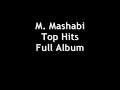 M. Mashabi - Top Hits Full Album