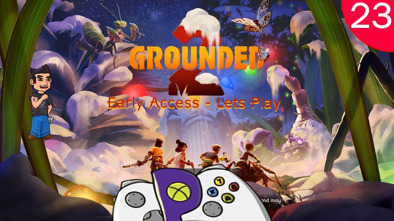 Grounded 2 (Early Access) - Lets Play - Episode 23 - The New Base ...