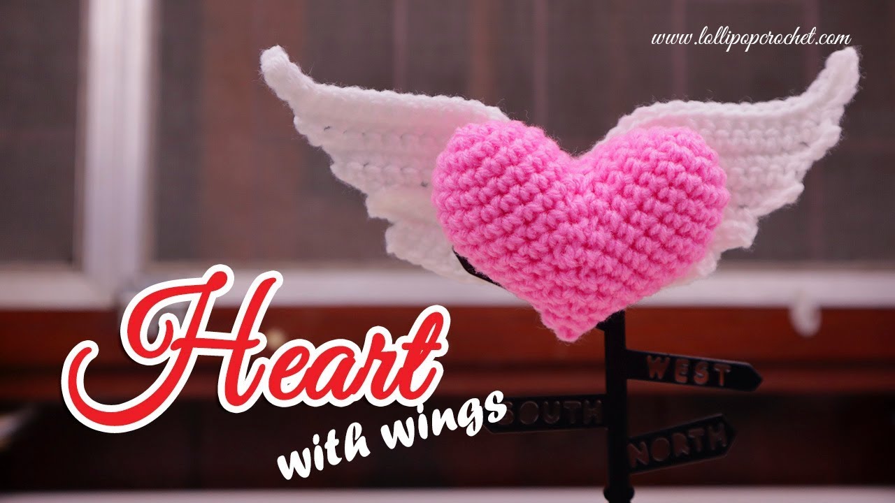 หัวใจโครเชต์ติดปีก | Crochet Heart Wings