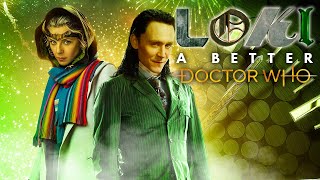 Loki: The Antidote For Bad Doctor Who