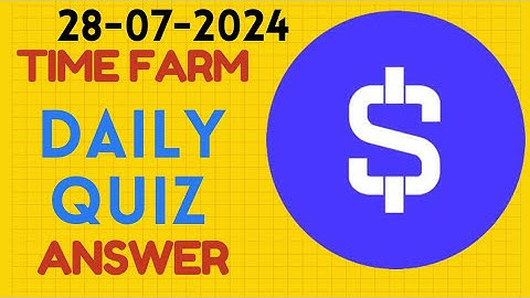 Time Farm Airdrop Daily Quiz and Answer| When did Crypto punks launch? 28 July 2024
