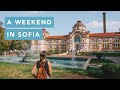 A weekend in Sofia, Bulgaria | Travel Guide Vlog