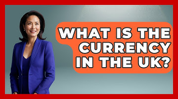 What Is The Currency In The UK? - United Kingdom Explorers