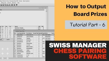 How to Output Board Prize - Swiss manager Chess Pairing Software