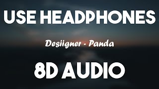 Desiigner - Panda (8D AUDIO) Resimi