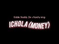 Ichola Money Ichola Money