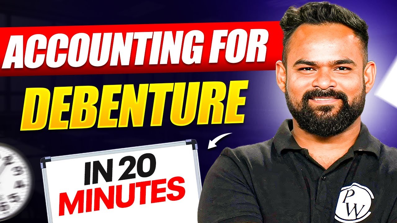 Accounting For Debentures in 20 Minutes 🔥| Issue of Debentures Class 12 Accountancy Boards 2026