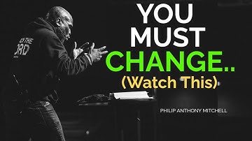 YOU MUST WORK ON YOURSELF; PAY ATTENTION TO YOUR LIFE DAILY... Philip Anthony Mitchell (2819 Church)
