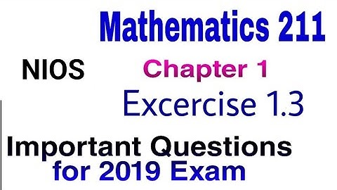 Number System | NIOS 10th Class Mathematics  Exercise 1.3