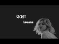 Louane   secret paroles