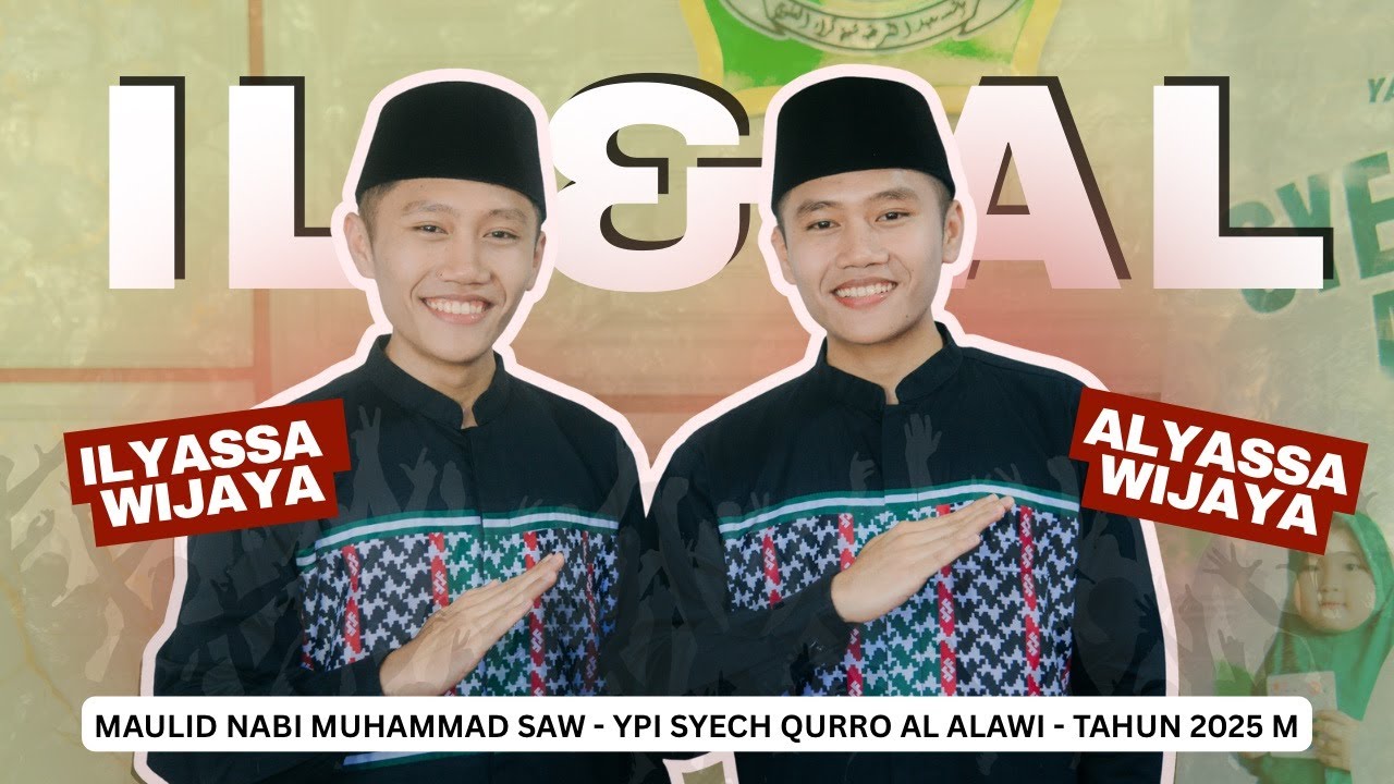 Mengenal Nabi Muhammad SAW Bersama IL AL AKSI INDOSIAR - YPI SQA 2025