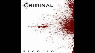 Criminal - 12. Self Destruction (Bonus Track)