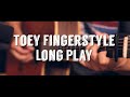 รวมเพลงบรรเลงกีตาร์เพลงฮิตฟังกันยาวๆ Fingerstyle Guitar Long Play #2