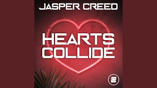 Hearts Collide - Jasper Creed