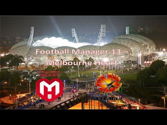 Football Manager 13 - Melbourne Heart Episode 20 (Perth Glory Live Com)