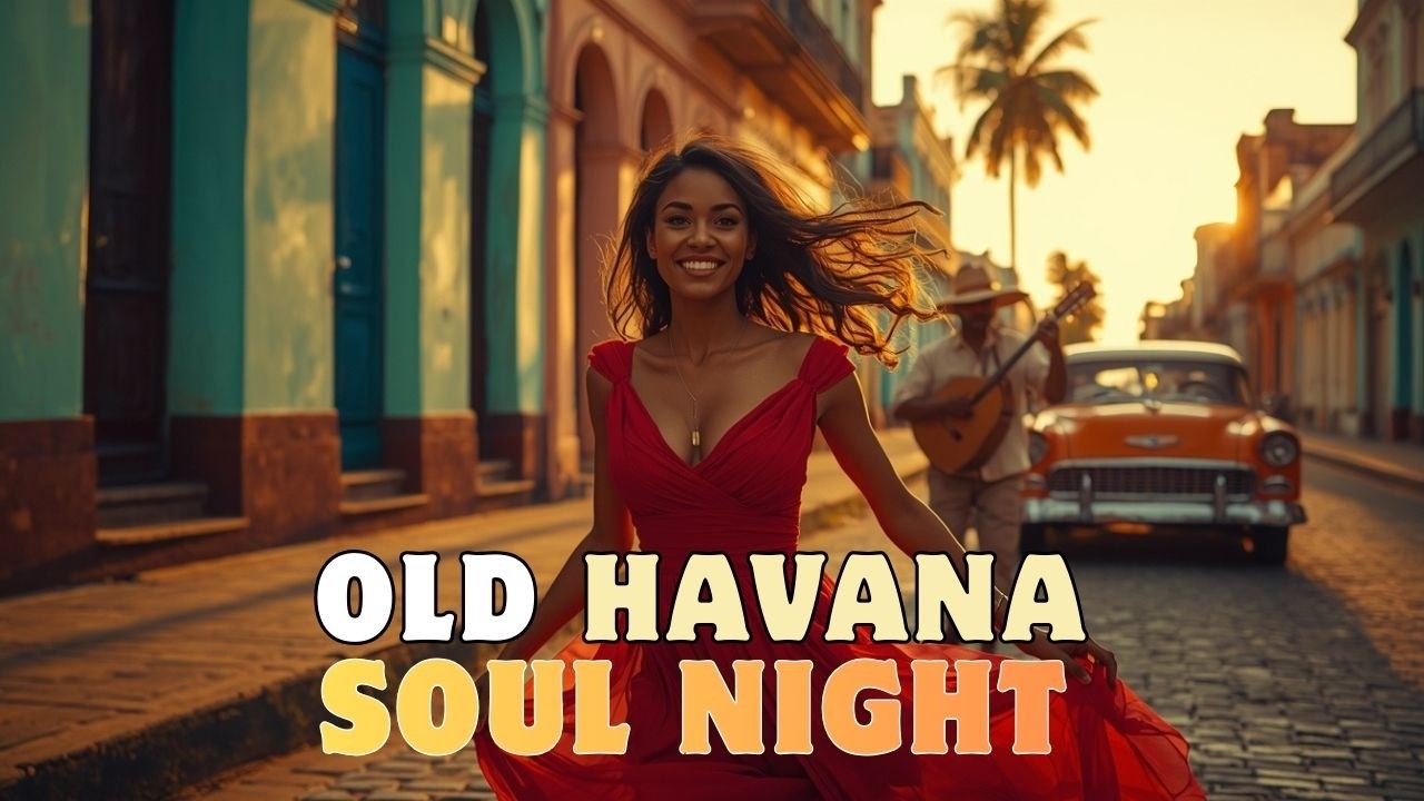 Cuban Music Mix 🎶 Street Romance 🇨🇺 Son Cubano in Old Havana | Café Cubano Love Songs