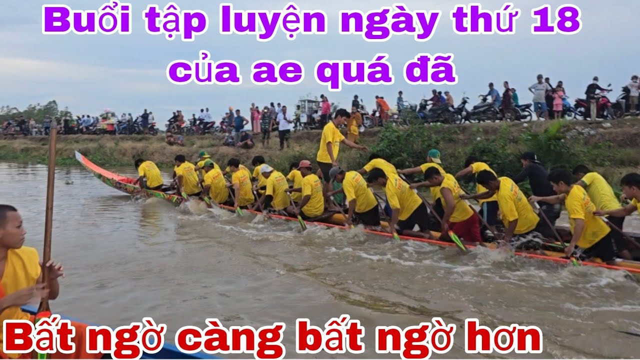 Buổi tập luyện ngày thứ 18 của đội ghe ngo chùa srolôn 2025