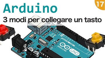 Tre modi per collegare un pulsante ad Arduino #17