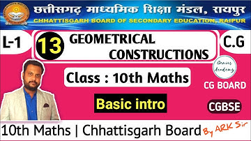 10th Maths || CG Board || Chapter 13 Geometrical Constructions || Basic intro by genius academy