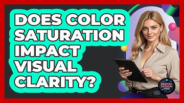 Does Color Saturation Impact Visual Clarity?