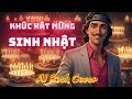 Kh&uacute;c H&aacute;t Mừng Sinh Nhật | Rock Cover &ndash; Bản Phối Đầy Nội Lực, Sinh Nhật Ch&aacute;y Nhất