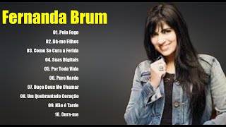 Fernanda Brum Top ' 20 ' As Melhores Musicas Gospel 2022