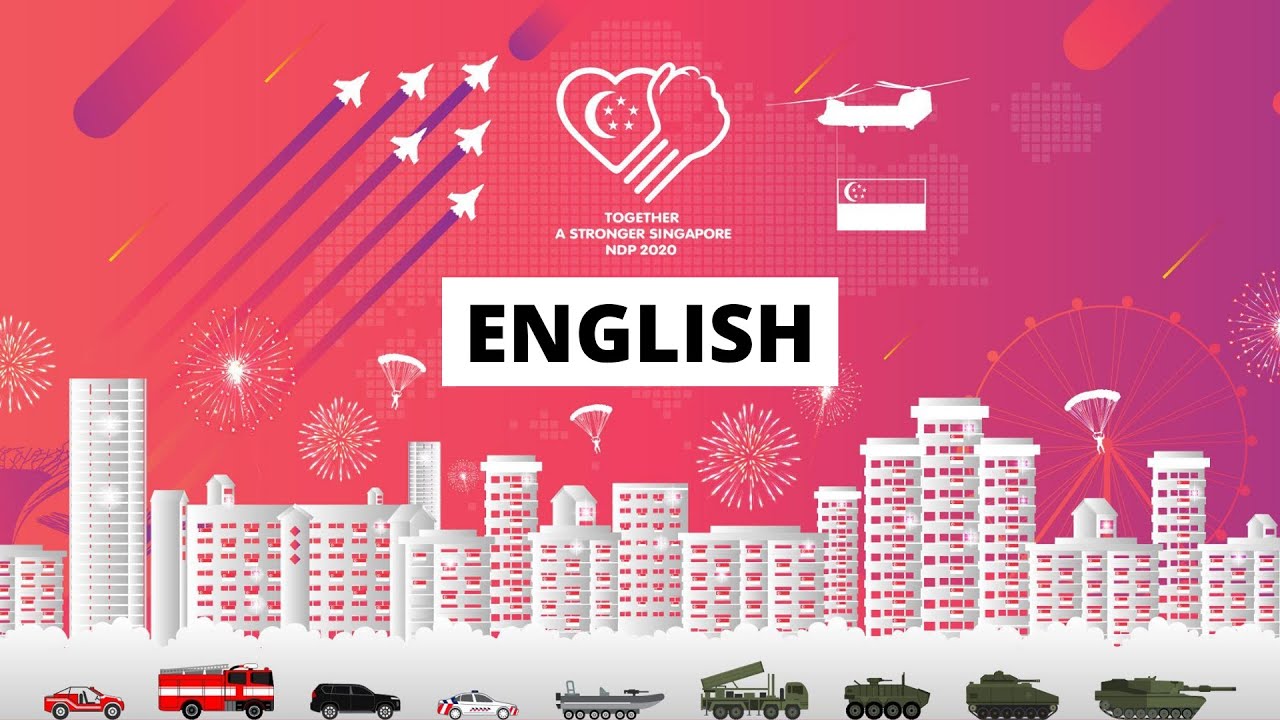 NDP 2020 [LIVE HD] Strength of Our Nation [English Language Stream]