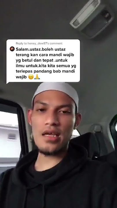Ustaz Adnin - Cara mandi wajib yang tepat! @ustazadnindakwah1995