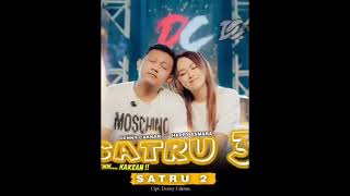 (NEXT) SATRU 3 Denny caknan ft Happy Asmara. [satru 2]