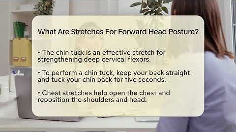 What Are Stretches For Forward Head Posture? - Orthopedic Support Network