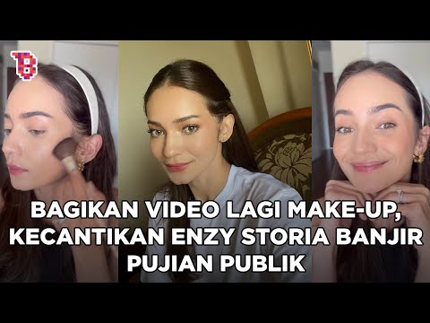 Enzy Storia bikin konten Make Up di Amerika, netizen puji aura cantiknya usai menikah