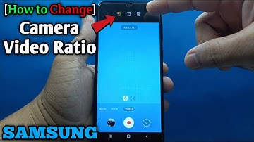 How to change camera video ratio on Samsung Galaxy A02