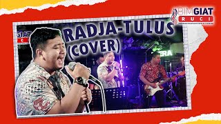 Cover Lagu Radja  Tulus Oleh Divisi Musik Bimgiat Ruci