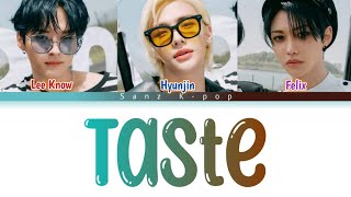 Stray Kids "Taste" [Lee Know, Hyunjin, Felix] Color Coded (Han, Rom & Eng) Lyrics Video